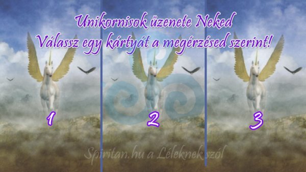 Unikornisok üzenete Neked a jövő hétre